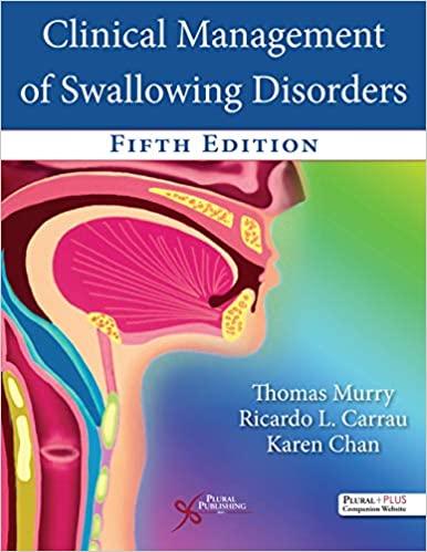 Clinical Management of Swallowing Disorders 5th Edition