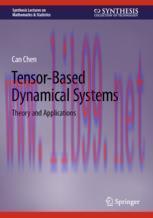 [PDF]Tensor-Based Dynamical Systems: Theory and Applications