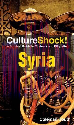 [FOX-Ebook]CultureShock! Syria: A Survival Guide to Customs and Etiquette