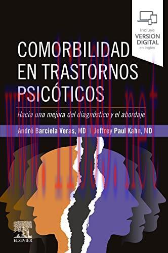 [AME]Comorbilidad en trastornos psic&oacute;ticos: Hacia una mejora del diagn&oacute;stico y el abordaje (Spa...