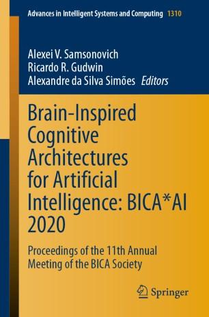 Brain-Inspired Cognitive Architectures for Artificial Intelligence BICAAI 2020