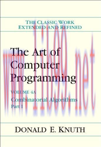 [FOX-Ebook]The Art of Computer Programming, Volume 4A: Combinatorial Algorithms, Part 1