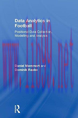 [FOX-Ebook]Data Analytics in Football: Positional Data Collection, Modelling and Analysis