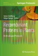 [PDF]Recombinant Proteins in Plants: Methods and Protocols