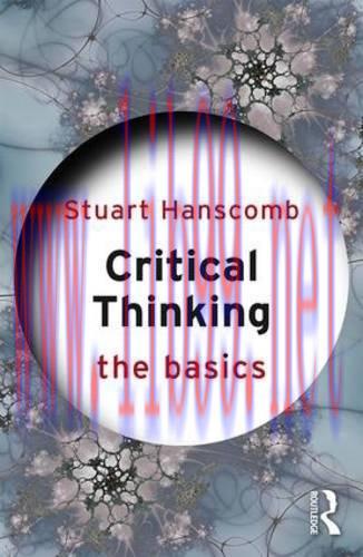 [FOX-Ebook]Critical Thinking: The Basics