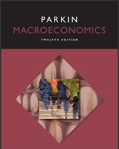 (PPT)Macroeconomics, 12th Edition by Michael Parkin.zip