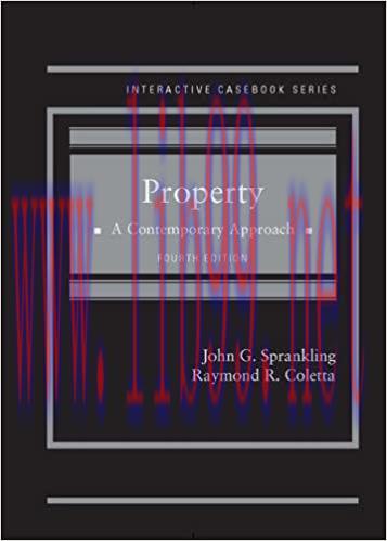 [PDF]Sprankling and Coletta&rsquo;s Property A Contemporary Approach 4th Edition