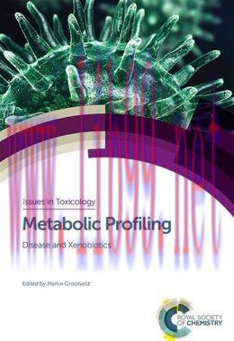 [AME]Metabolic Profiling: Disease and Xenobiotics