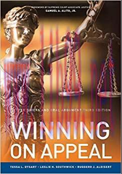 (PDF)Better Briefs and Oral Argument: Third Edition Winning on Appeal (NITA)