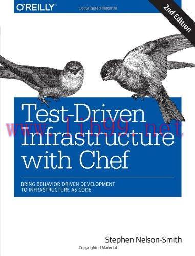 [FOX-Ebook]Test-Driven Infrastructure with Chef, 2nd Edition