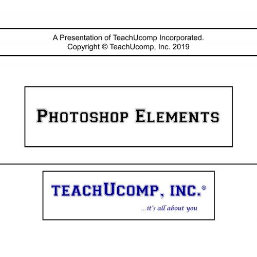 Adobe Photoshop Elements 2020 Training Manual Classroom Tutorial Book B084NZQZB3