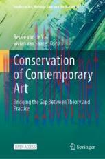 [PDF]Conservation of Contemporary Art: Bridging the Gap Between Theory and Practice