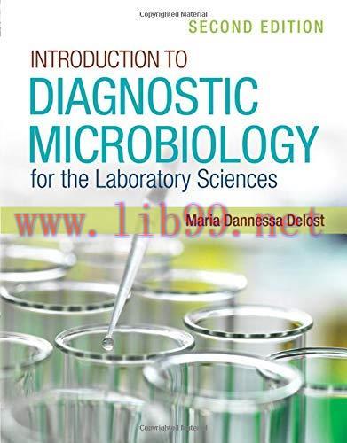 [AME]Introduction to Diagnostic Microbiology for the Laboratory Sciences, 2nd Edition (EPUB + C...