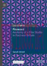 [PDF]Pinewood: Anatomy of a Film Studio in Post-war Britain