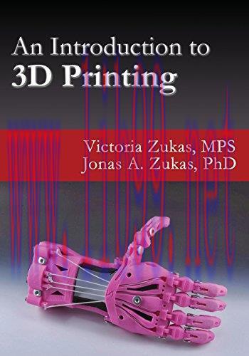 [FOX-Ebook]An Introduction to 3D Printing