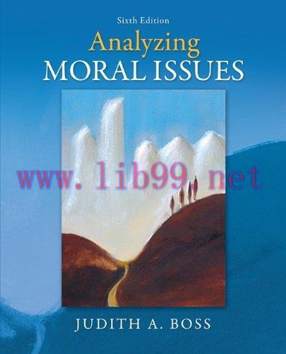 [FOX-Ebook]Analyzing Moral Issues, 6th Edition