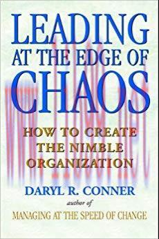 (PDF)Leading at the Edge of Chaos: How to Create the Nimble Organization 1st Edition
