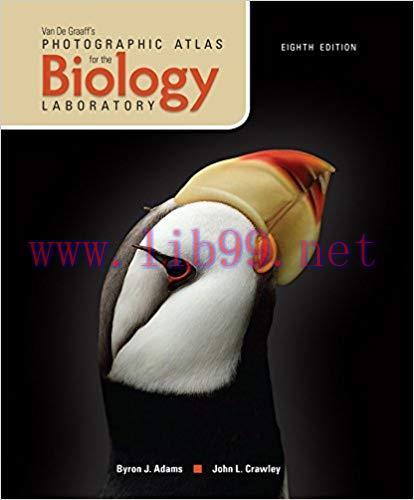 [PDF]VanDe Graaff\’s Photographic Atlas for the Biology Laboratory, 8th Edition [Byron J. Adams...