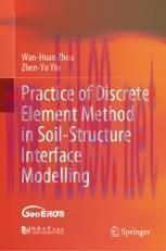 [PDF]Practice of Discrete Element Method in Soil-Structure Interface Modelling
