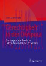 [PDF]Gerechtigkeit in der Diaspora: Eine exegetisch-soziologische Untersuchung des Buches der W...