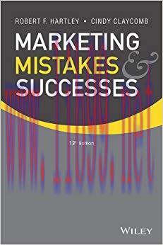 Marketing Mistakes and Successes, 12th Edition 12th Edition,