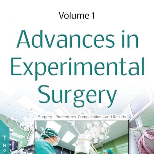 Advances in Experimental Surgery. Volume 1 - Frank Columbus