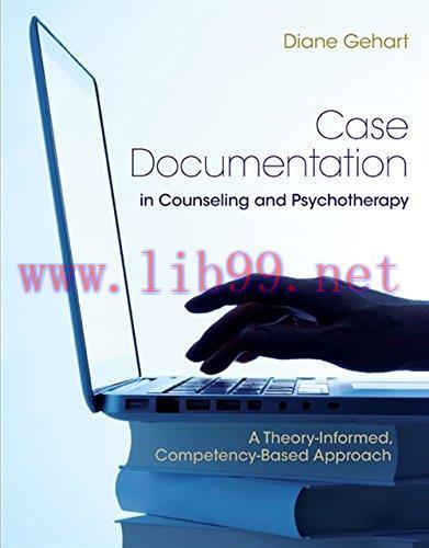 [FOX-Ebook]Case Documentation in Counseling and Psychotherapy