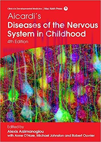 (PDF)Aicardi&rsquo;s Diseases of the Nervous System in Childhood, 4th Edition (Clinics in Development...