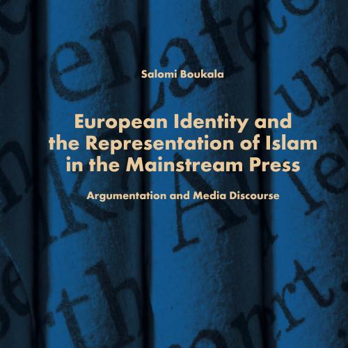 European Identity and the Representation of Islam in the Mainstream Press