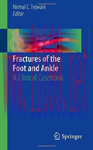 [AME]Fractures of the Foot and Ankle: A Clinical Casebook (PDF)