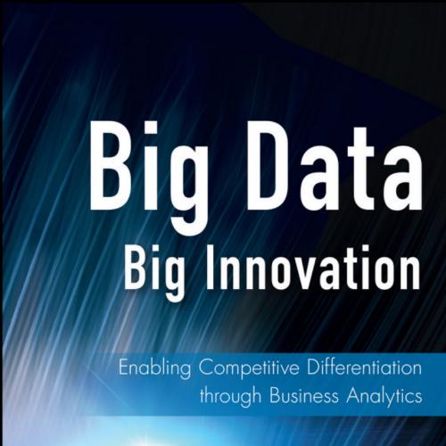 Big Data, Big Innovation