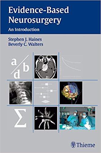 Evidence-Based Neurosurgery - An Introduction