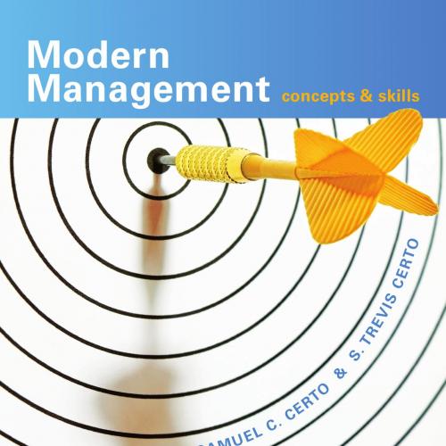 Modern Management_ Concepts and Skills 15th - Samuel C. Certo & S. Trevis Certo
