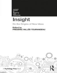 Insight On the Origins of New Ideas