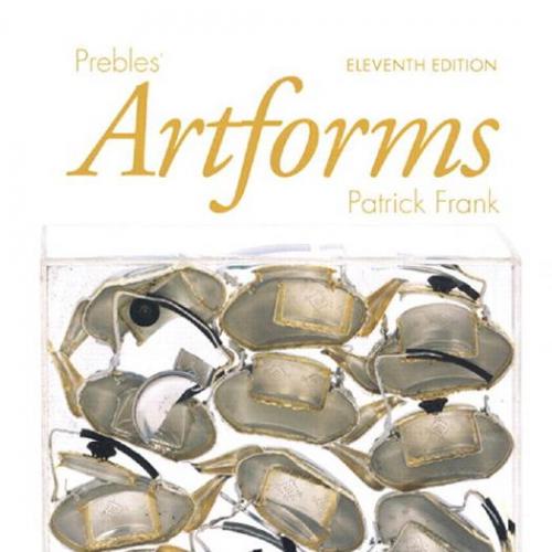 Prebles' Artforms 11th Edition
