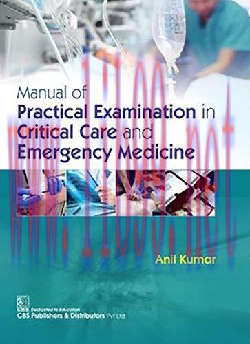 [AME]Manual of Practical Examination in Critical Care and Emergency Medicine (Original PDF)