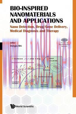 [AME]Bio-Inspired Nanomaterials and Applications: Nano Detection, Drug/Gene Delivery, Medical D...