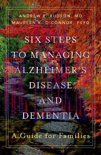 [AME]Six Steps to Managing Alzheimer's Disease and Dementia: A Guide for Families (Original PDF...