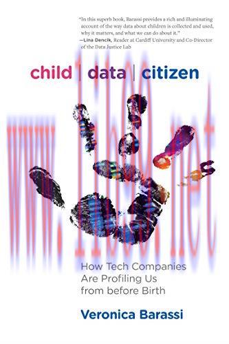 [FOX-Ebook]Child Data Citizen: How Tech Companies Are Profiling Us from_ Before Birth