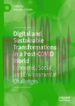 [PDF]Digital and Sustainable Transformations in a Post-COVID World: Economic, Social, and Envir...