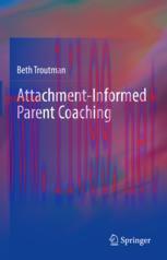 [PDF]Attachment-Informed Parent Coaching