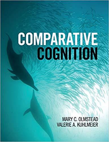 Comparative Cognition [MARY C. OLMSTEAD]