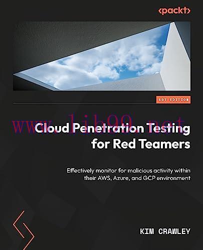 [FOX-Ebook]Cloud Penetration Testing for Red Teamers: Learn how to effectively pentest AWS, Azu...