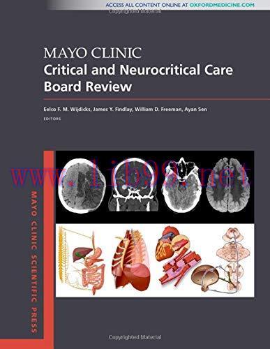 [AME]Mayo Clinic Critical and Neurocritical Care Board Review (Mayo Clinic Scientific Press) (O...