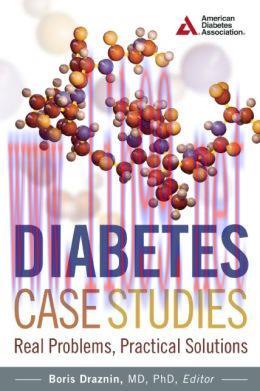 [AME]Diabetes Case Studies: Real Problems, Practical Solutions (EPUB)