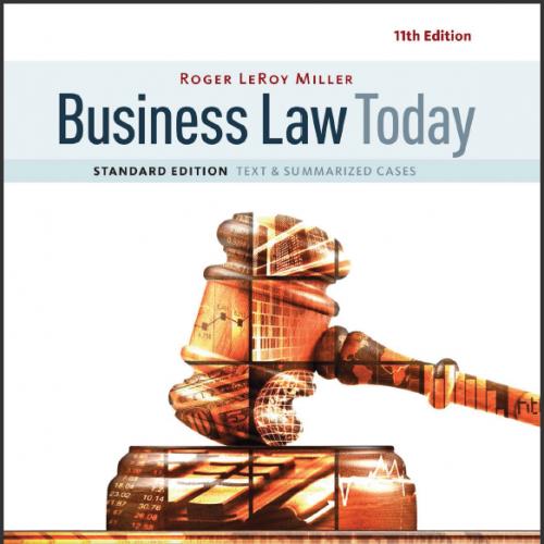 (IM)Business Law Today, Standard Text & Summarized Cases 11th Edition.zip