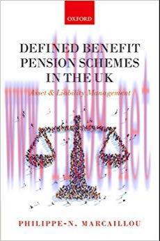 (PDF)Defined Benefit Pension Schemes in the UK: Asset and Liability Management 1st Edition