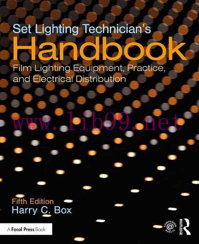 [FOX-Ebook]Set Lighting Technician's Handbook, 5th Edition