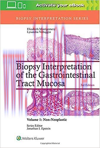 [CHM]Biopsy Interpretation of the Gastrointestinal Tract Mucosa: Volume 1: Non-Neoplastic， 3rd ...
