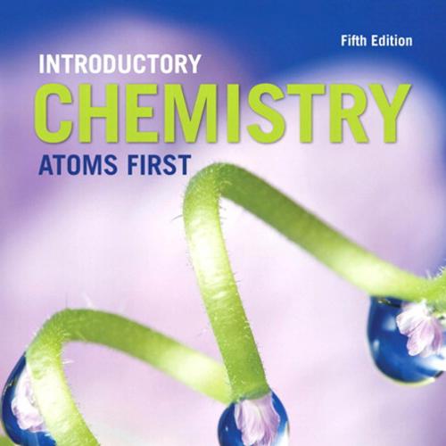 Introductory Chemistry Atoms First 5th Edition